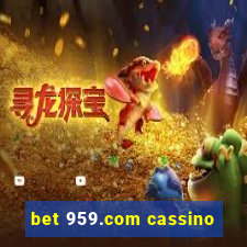 bet 959.com cassino